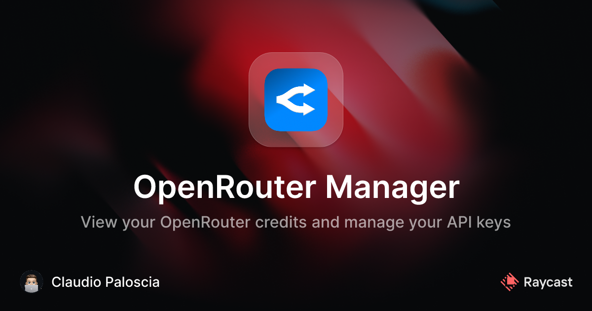 Raycast Store: OpenRouter Manager