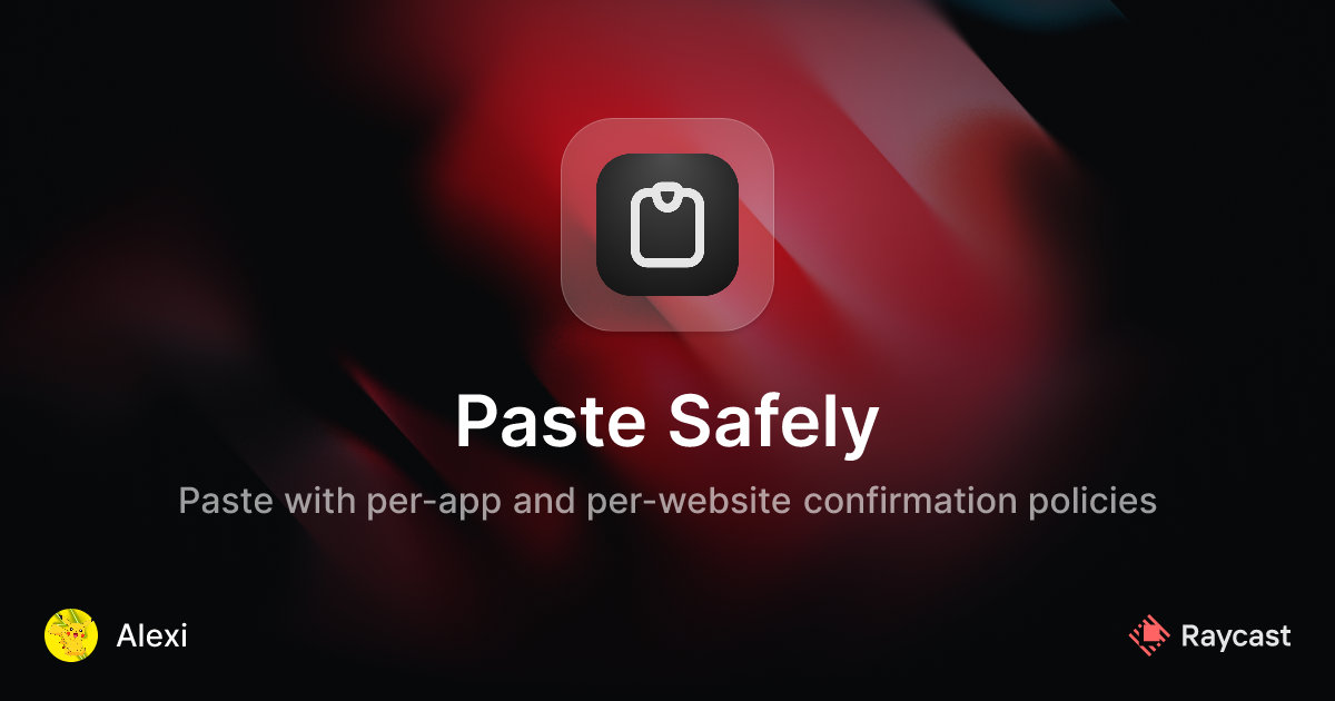 Raycast Store: Paste Safely