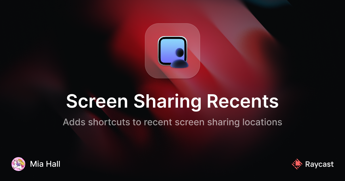 Raycast Store Screen Sharing Recents