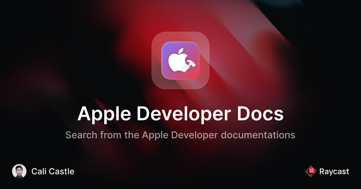 Raycast Store: Apple Developer Docs