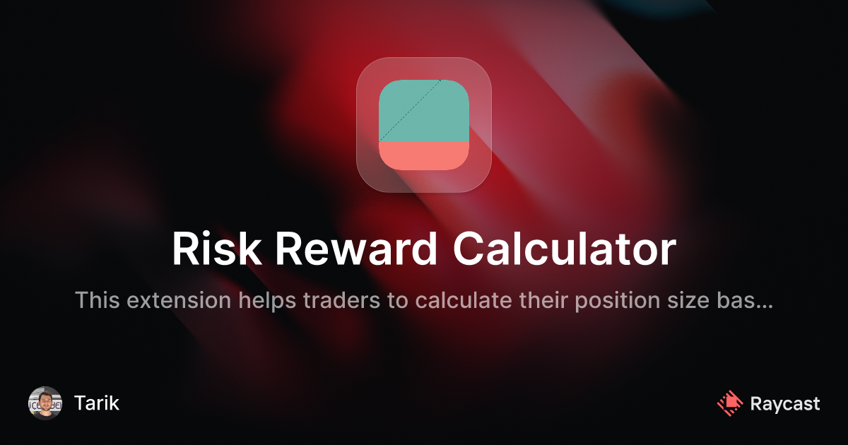 Raycast Store Risk Reward Calculator overview