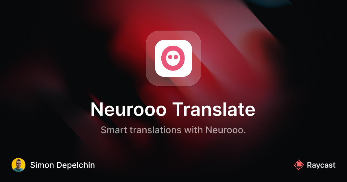 Raycast Store: Neurooo Translate