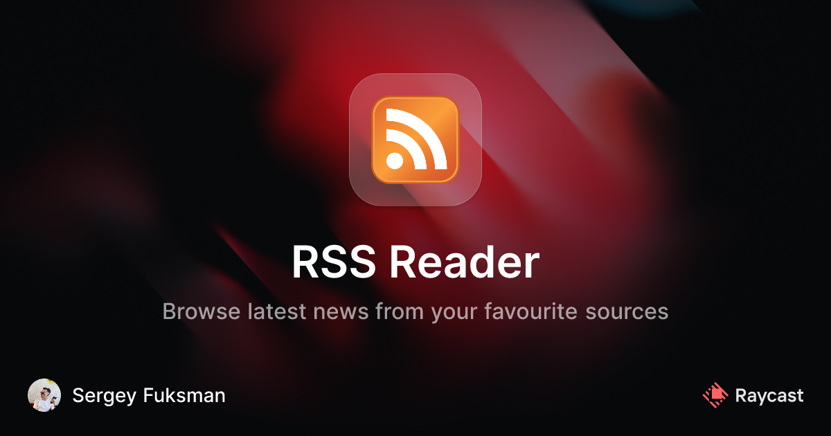 Raycast Store: RSS Reader