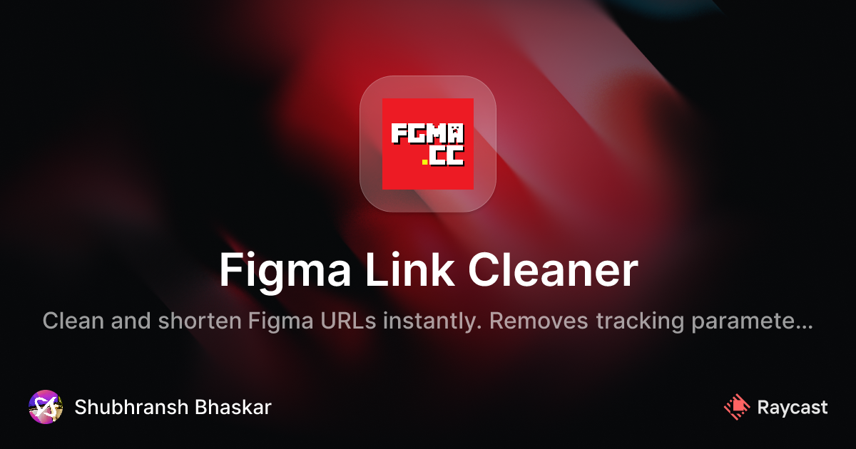Raycast Store: Figma Link Cleaner