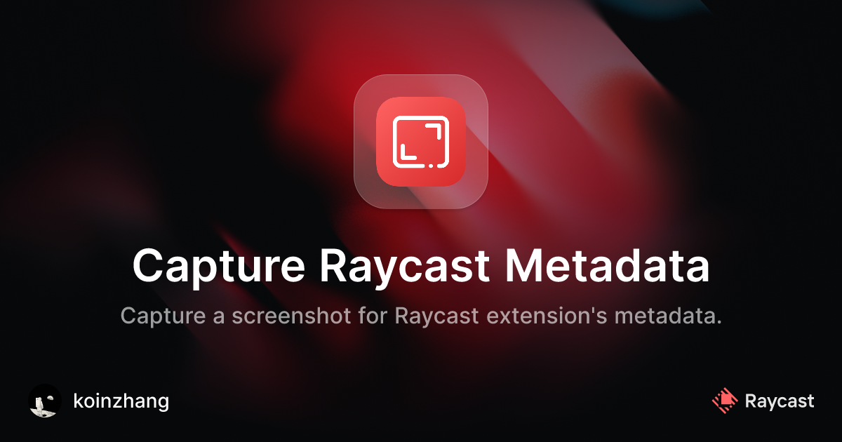 Raycast Store: Capture Raycast Metadata