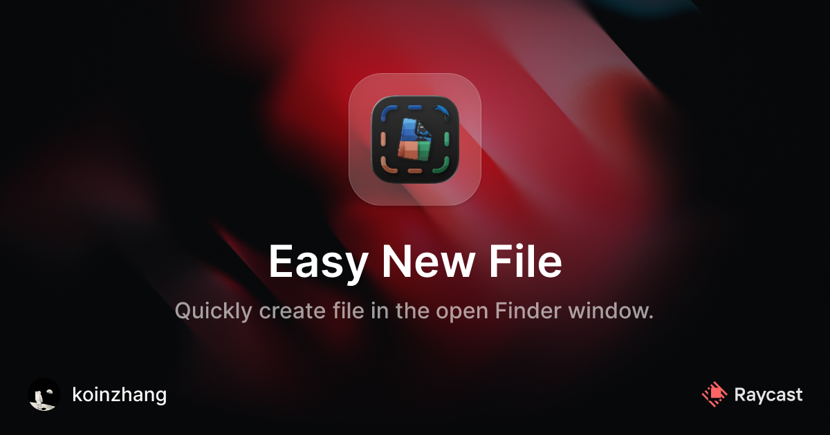 Raycast Store: Easy New File