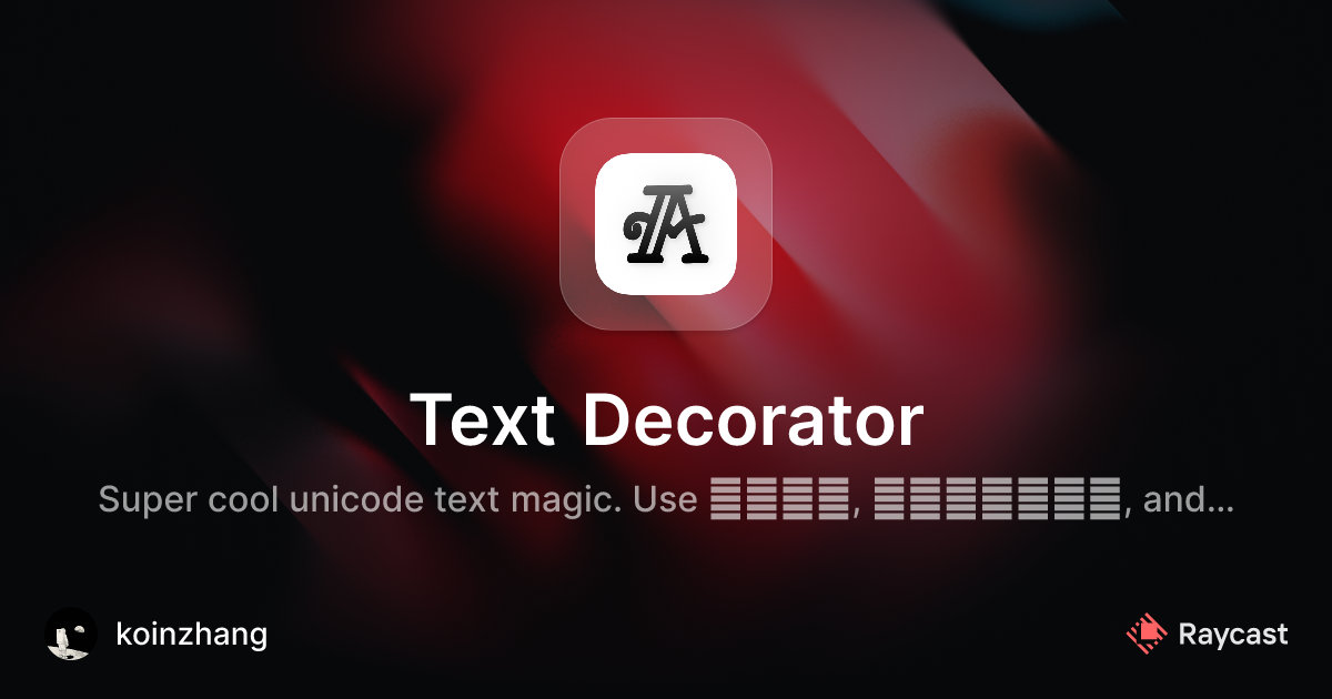 Raycast Store: Text Decorator