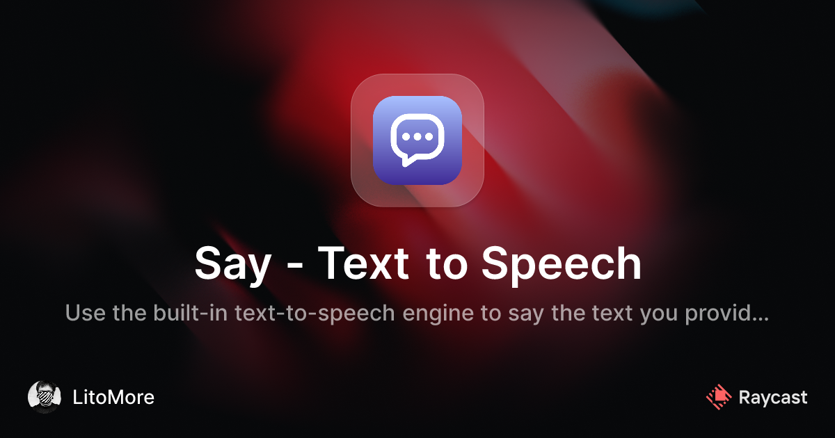 Raycast Store: Say - Text to Speech