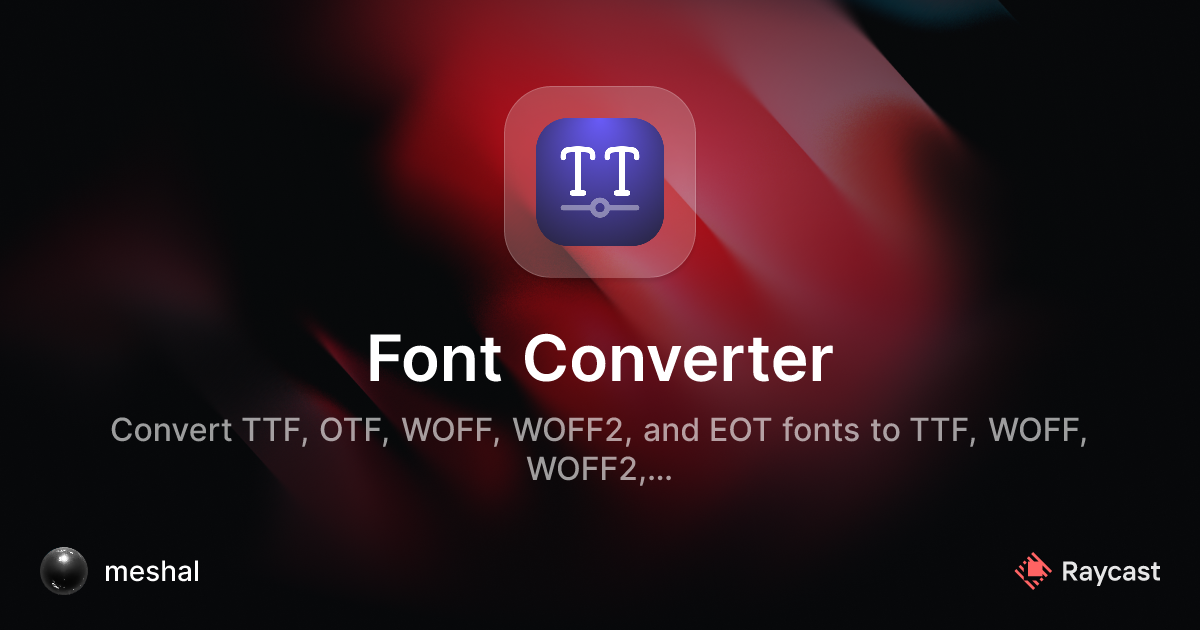 Raycast Store: Font Converter