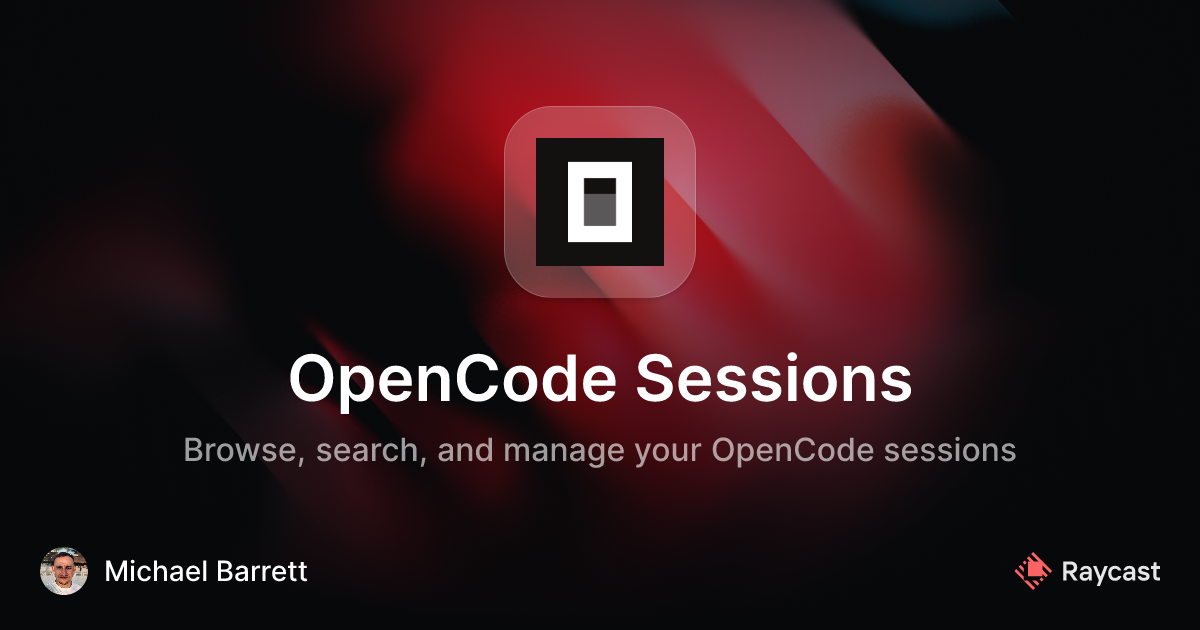 Raycast Store: OpenCode Sessions