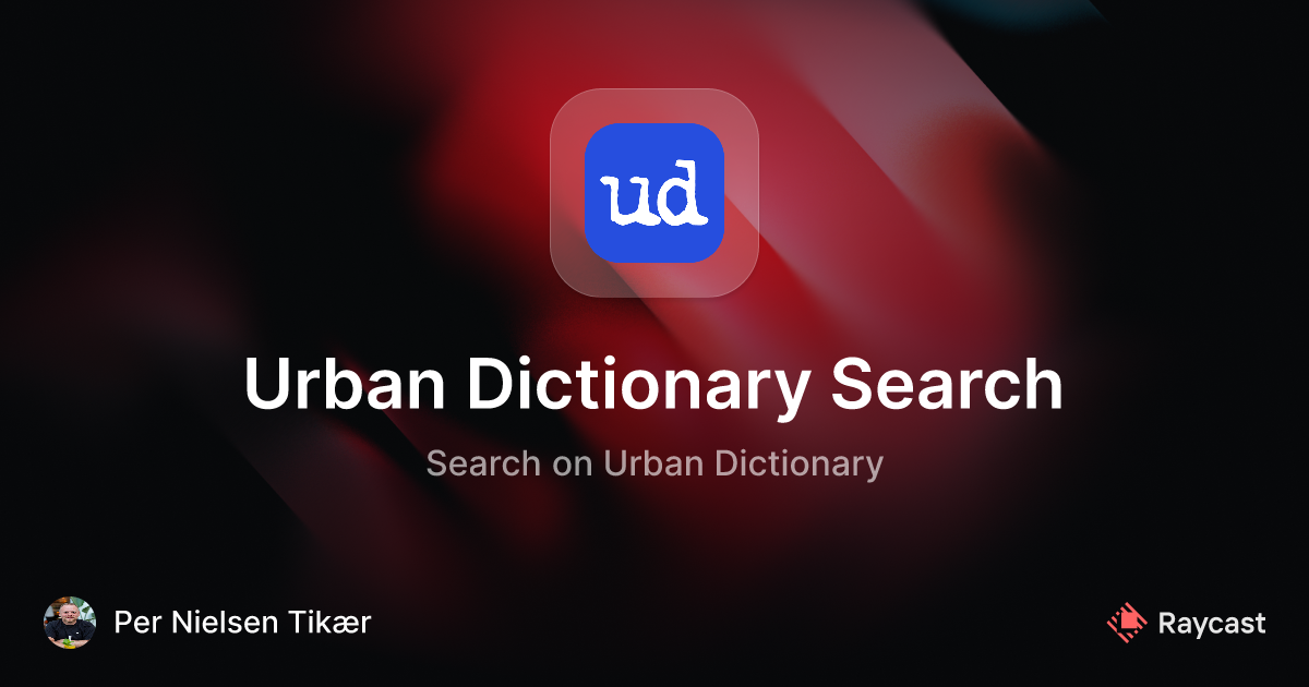 Raycast Store Urban Dictionary Search