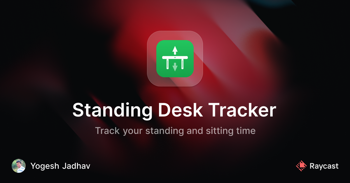 Raycast Store: Standing Desk Tracker
