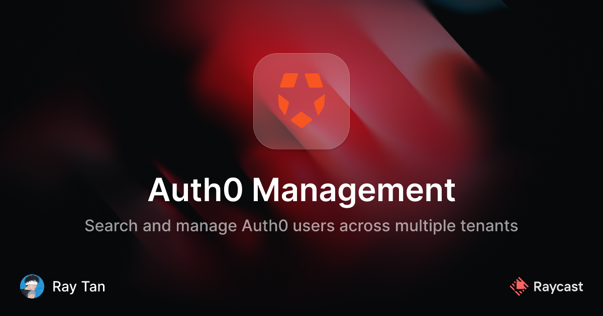 Raycast Store: Auth0 Management