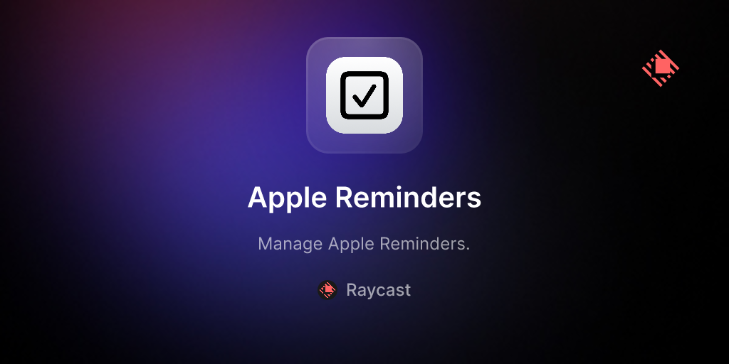 Raycast - Apple Reminders