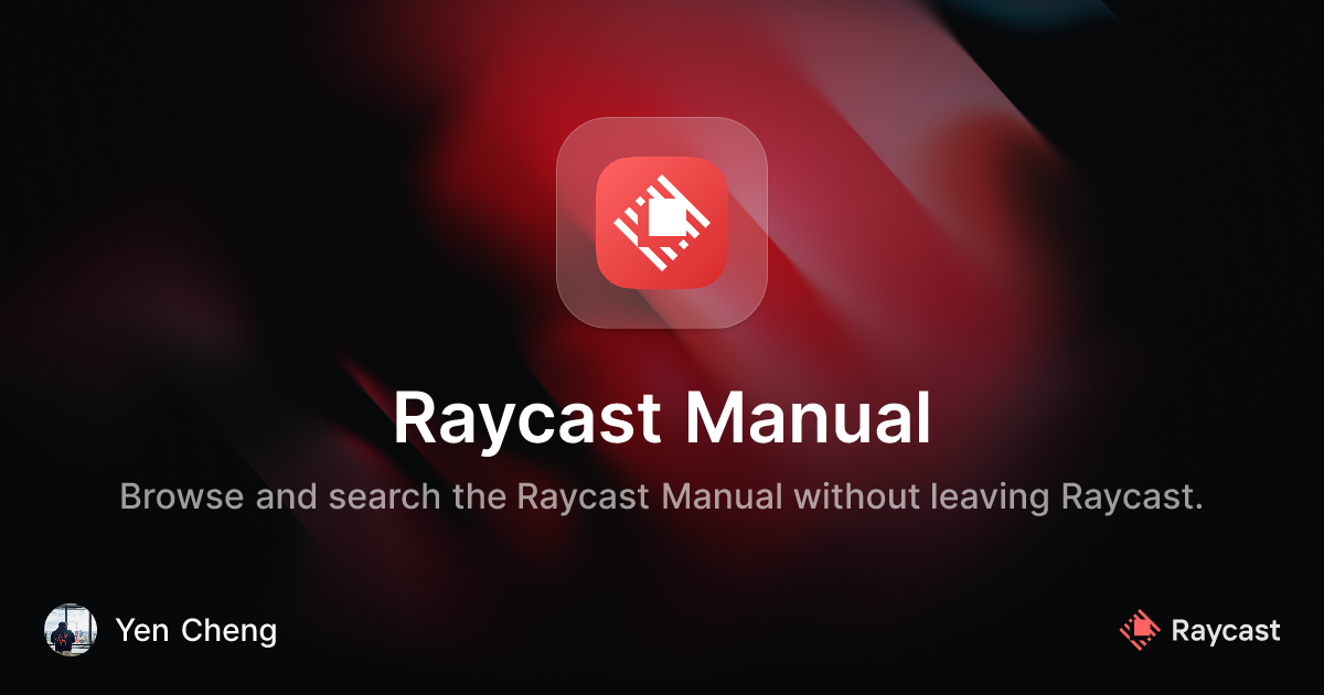 Raycast Store: Raycast Manual