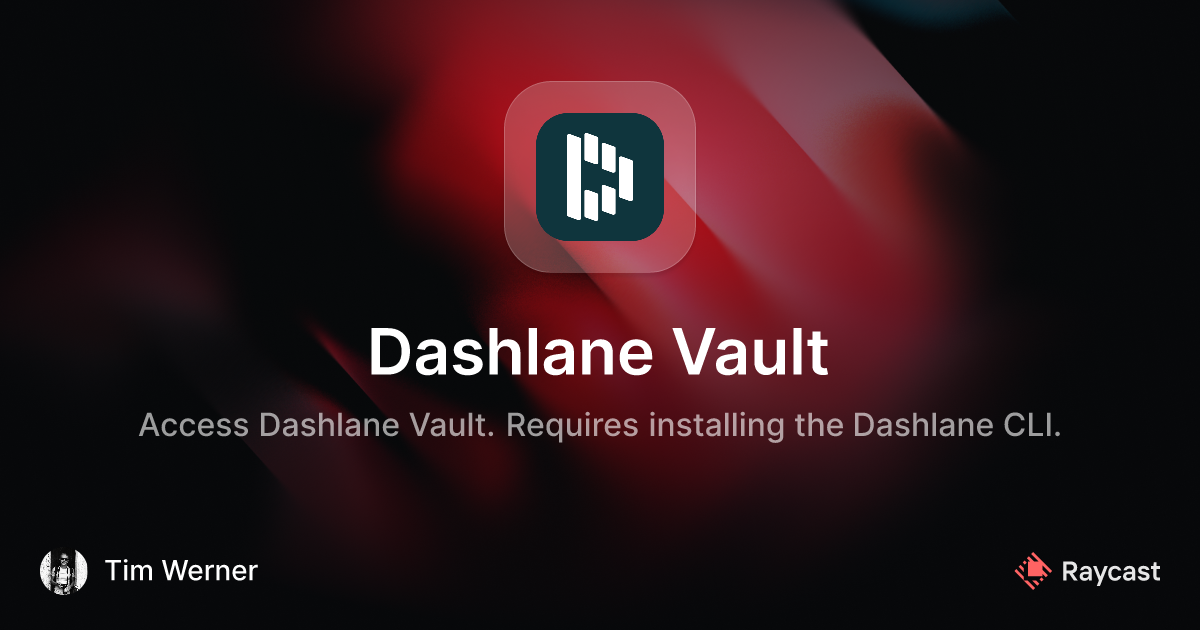 Raycast Store Dashlane Vault