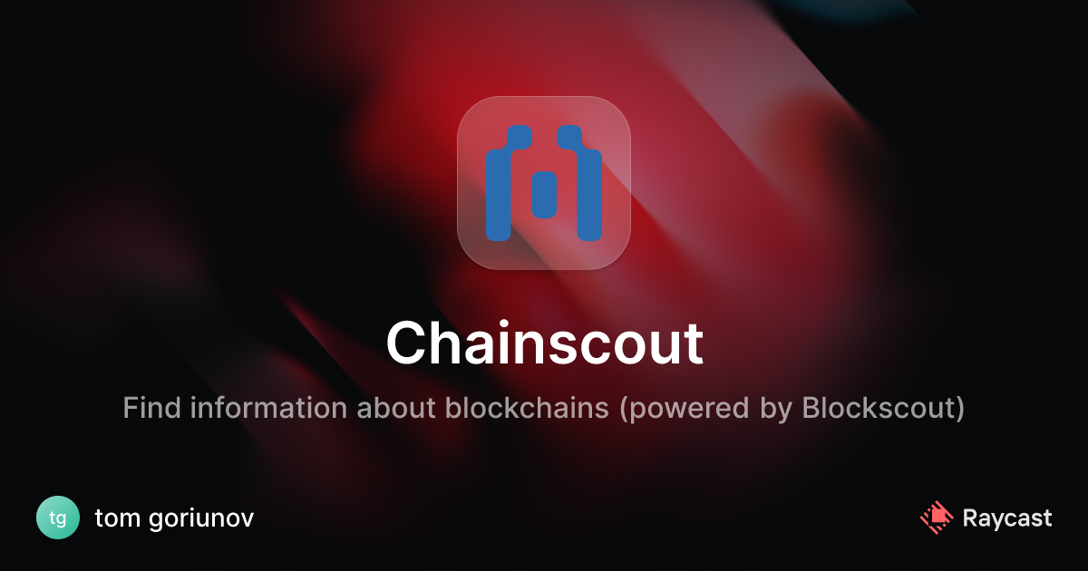Raycast Store: Chainscout