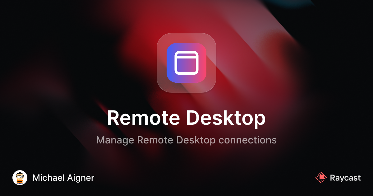 Raycast Store: Remote Desktop