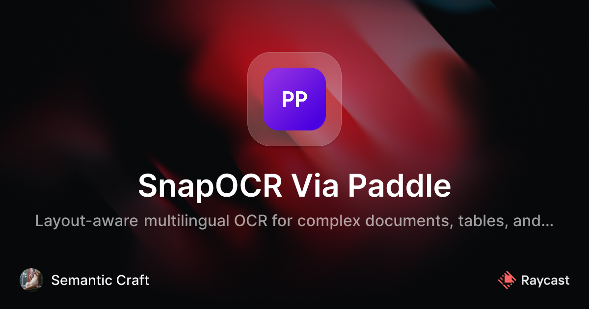 Raycast Store: SnapOCR Via Paddle