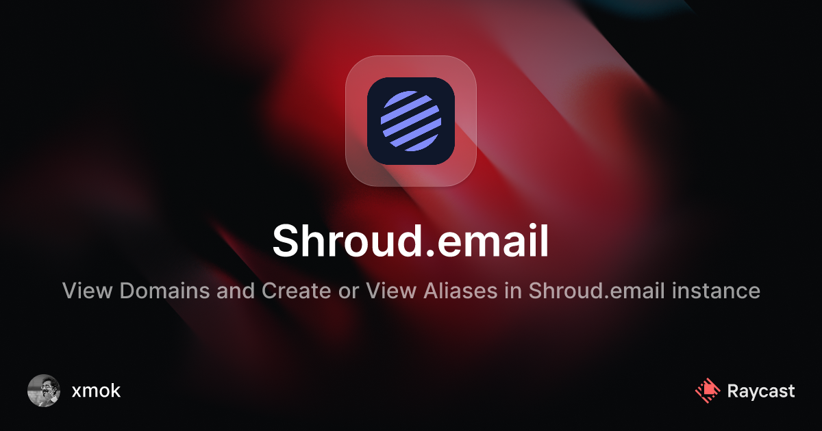 Raycast Store Shroud.email