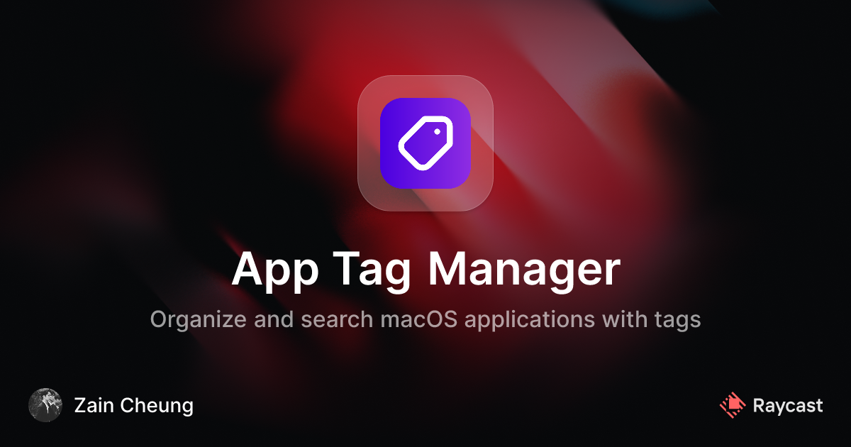 Raycast Store: App Tag Manager
