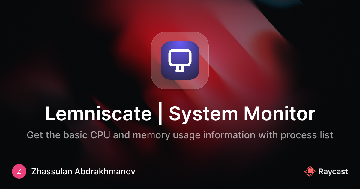 Raycast Store: Lemniscate | System Monitor