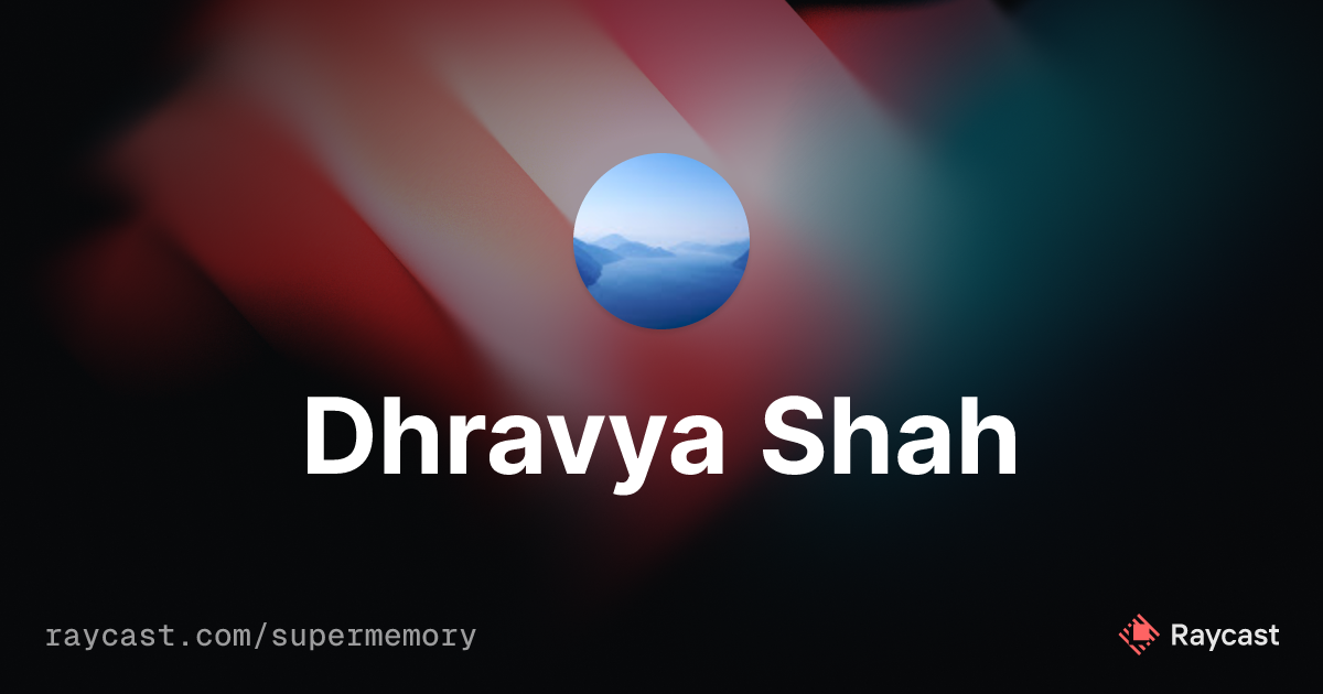 supermemory (Dhravya Shah)