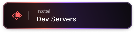 Install Dev Servers Raycast Extension